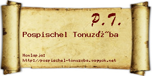 Pospischel Tonuzóba névjegykártya